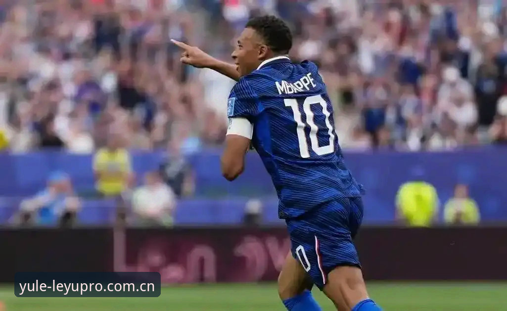 法国3比0伊拉克提前出线，姆巴佩16场16球追平克洛泽——乐鱼体育平台实时记录世界杯最新动态